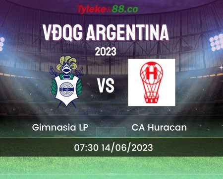 Nhận định Gimnasia LP vs CA Huracan | 07:30 14/06/2023 | VĐQG Argentina