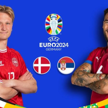 Nhận định bóng đá Euro 2024: Đan Mạch vs Serbia, 02h00 ngày 26/6