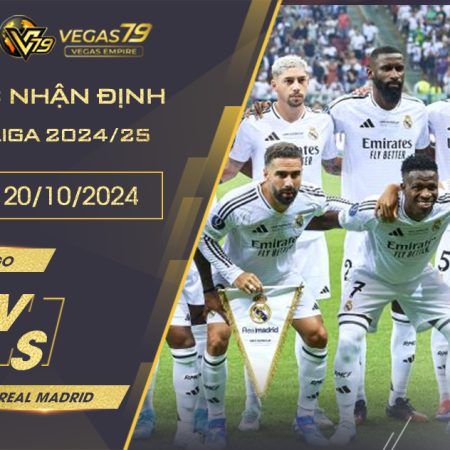 Nhận định bóng đá Celta vigo vs Real Madrid, 2h ngày 20/10 – La Liga